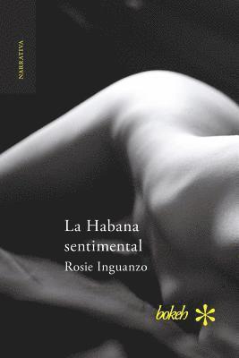 Rosie Inguanzo - Habana sentimental, Häftad