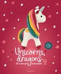 Unicorns, Dragons and More Fantasy Amigurumi 2, Volume 2