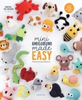 Mini Amigurumi Made Easy