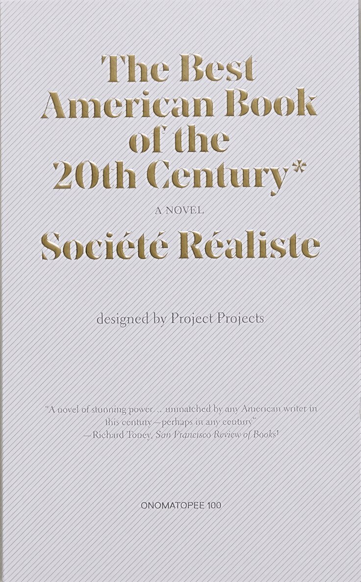 Societe realiste - Best American Book of the 20th Century*, Häftad