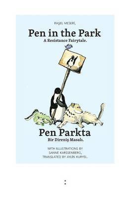 Rasel Meseri - Pen in the Park / Pen Parkta, Häftad