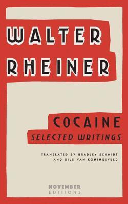 Walter Rheiner - Cocaine, Häftad