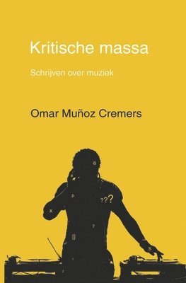 Omar Muñoz Cremers - Kritische massa, Häftad