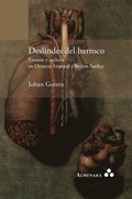 Deslindes del barroco. Erosin y archivo en Octavio Armand y Severo Sarduy