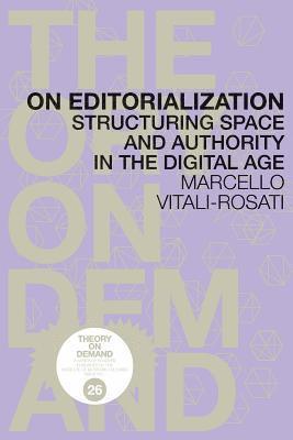Marcello Vitali-Rosati - On Editorialization, Häftad