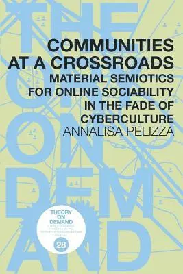Annalisa Pelizza - Communities at a Crossroads, Häftad. Tillgänglighet: Lägg i varukorg