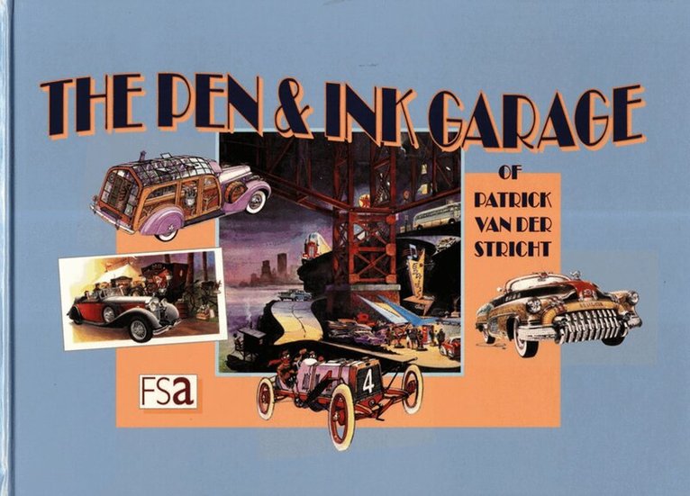 Patrick Van der Stricht - Pen & Ink Garage, Häftad