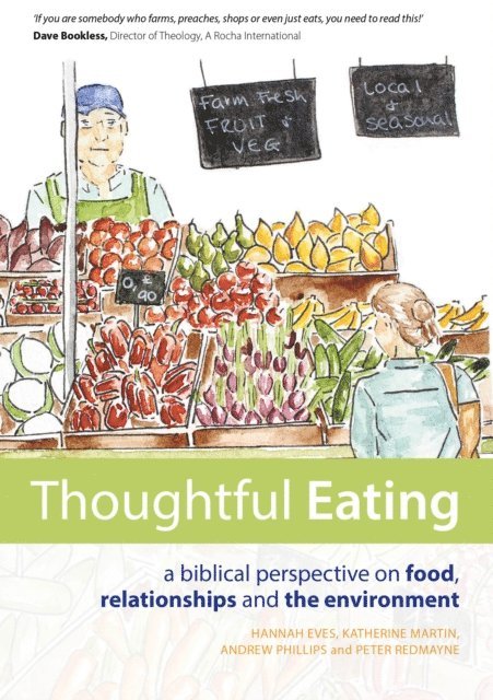 Peter Redmayne, Andrew Phillips, Katharine Martin, Hannah Eves - Thoughtful Eating, E-bok