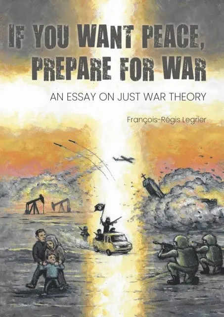 Francois-Regis Legrier - If you want peace, prepare for war, E-bok. Tillgänglighet: Lägg i varukorg