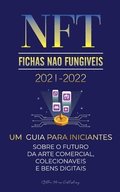 NFT (Fichas No Fungveis) 2021-2022
