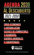 Agenda 2030 Al Descubierto (2021-2050)