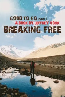 Jeffrey Vonk - Breaking Free, Häftad. Tillgänglighet: Lägg i varukorg