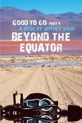 Jeffrey Vonk - Beyond the Equator, Häftad. Tillgänglighet: Lägg i varukorg