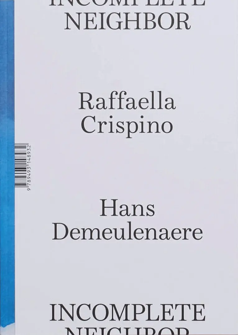 Incomplete Neighbor, Häftad. Tillgänglighet: Lägg i varukorg