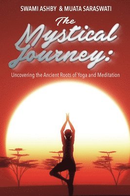 Swami Ashby - Mystical Journey, Häftad