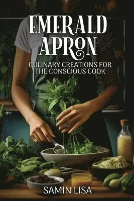Samin Lisa - Emerald Apron, Häftad. Tillgänglighet: Lägg i varukorg