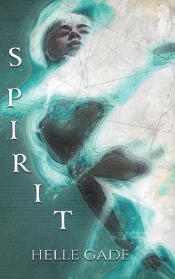 Helle Gade - Spirit, Inbunden