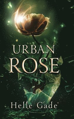 Helle Gade - Urban Rose, Inbunden