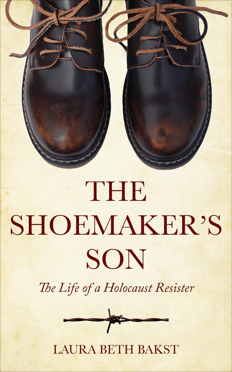 Laura Beth Bakst - Shoemaker's Son, Häftad