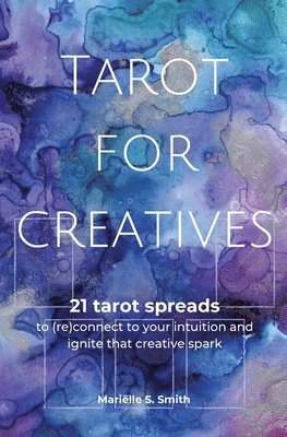 Mariëlle S Smith - Tarot for Creatives, Häftad. Tillgänglighet: Lägg i varukorg