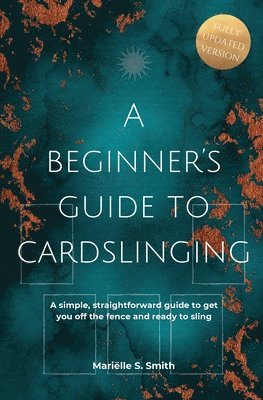 Mariëlle S Smith - Beginner's Guide to Cardslinging, Häftad. Tillgänglighet: Lägg i varukorg