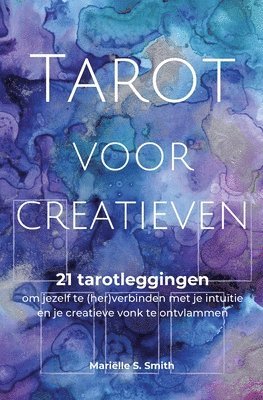 Mariëlle S Smith - Tarot voor creatieven, Häftad. Tillgänglighet: Lägg i varukorg