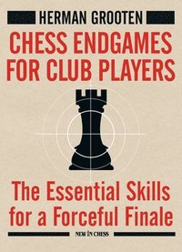 Chess Endgames For Club Players