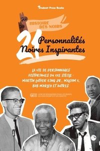 21 personnalits noires inspirantes