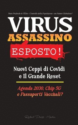 Rebel Press Media - VIRUS ASSASSINO Esposto!, Häftad