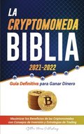 La Criptomoneda Biblia 2021-2022
