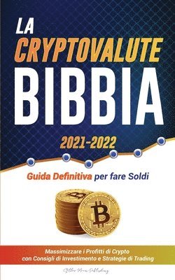 Stellar Moon Publishing - Criptovaluta Bibbia 2021-2022, Häftad