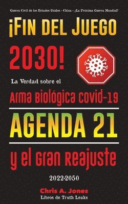 Libros de Truth Leaks - ¡Fin del Juego 2030!, Häftad