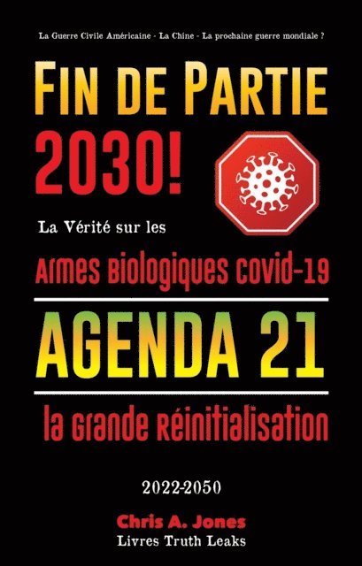 Livres Truth Leaks - Fin de Partie 2030 !, E-bok