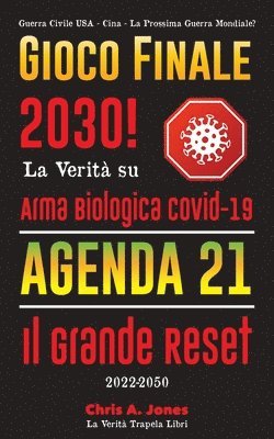 La Verità Trapela Libri - Gioco Finale 2030!, Häftad