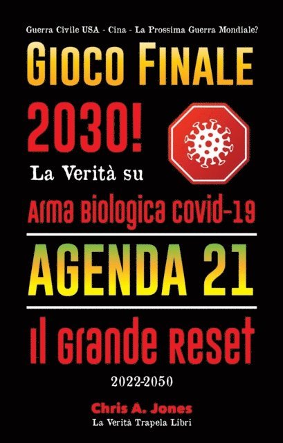 La Verita Trapela Libri - Gioco Finale 2030!, E-bok