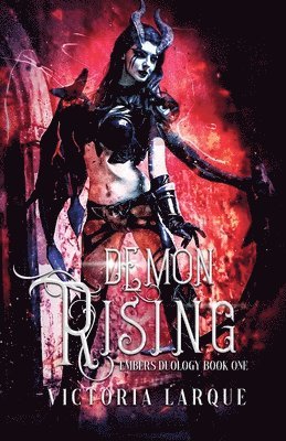 Victoria Larque - Demon Rising, Häftad