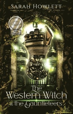 Sarah Howlett - Western Witch and the Gauntleteers, Häftad