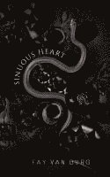 Fay Van Burg - Sinuous Heart, Inbunden