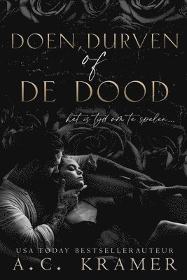 A C Kramer - Doen, durven of de dood, Häftad
