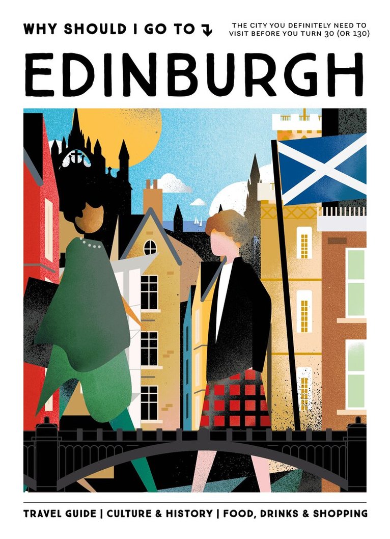 mo'media, Luke Sault - Why Should I Go To Edinburgh, Inbunden