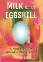 Milk in an Eggshell