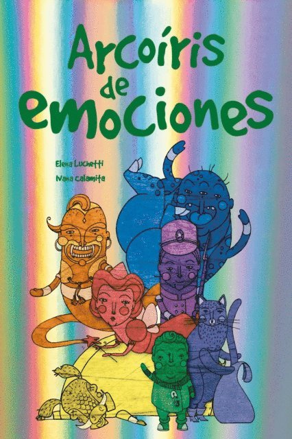 Ivana Calamita, Elena Luchetti - Arcoíris de emociones, E-bok