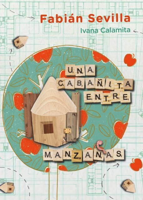 Fabian Sevilla - Una cabañita entre manzanas, E-bok