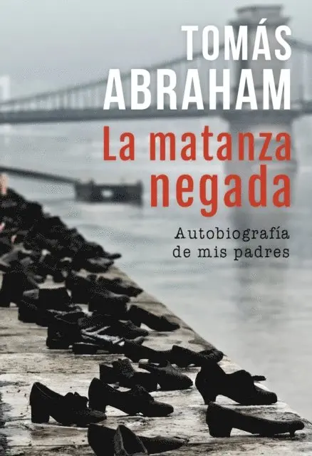 Tomas Abraham - La matanza negada, E-bok. Tillgänglighet: Lägg i varukorg