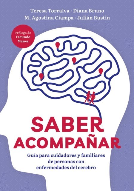 Julian Bustin, M. Agostina Ciampa, Diana Bruno, Teresa Torralva - Saber acompañar, E-bok