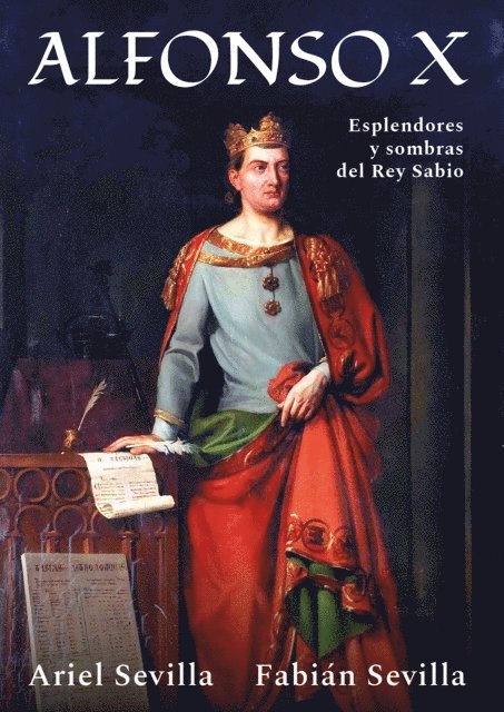 Ariel Sevilla, Fabian Sevilla - Alfonso X, E-bok