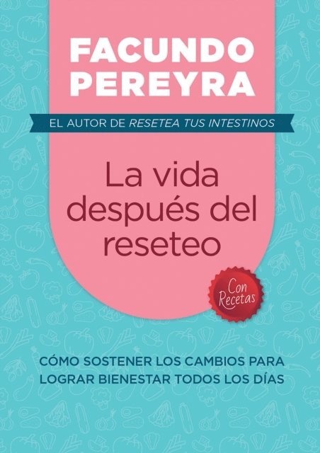 Facundo Pereyra - La vida después del reseteo, E-bok. Tillgänglighet: Lägg i varukorg