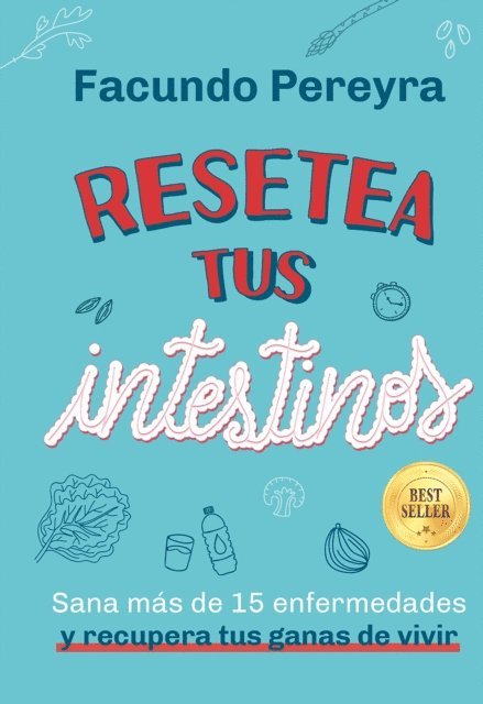 Facundo Pereyra - Resetea tus intestinos - Edición aniversario, E-bok. Tillgänglighet: Lägg i varukorg