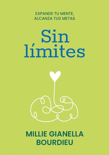 Millie Gianella Bourdieu - Sin límites, E-bok. Tillgänglighet: Lägg i varukorg