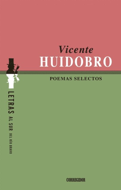 Vicente Huidobro - Poemas selectos, E-bok